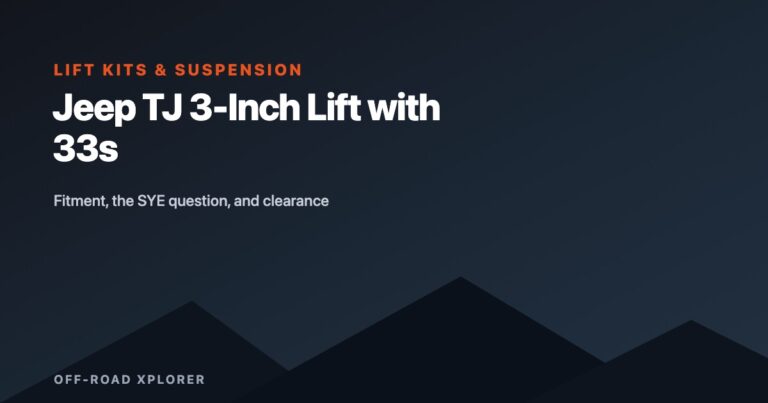 Jeep TJ 3-Inch Lift with 33s